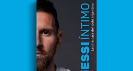 El libro que revela historias desconocidas de Lionel Messi: del gesto con Antonela a los 17 años a un detalle inédito de Qatar