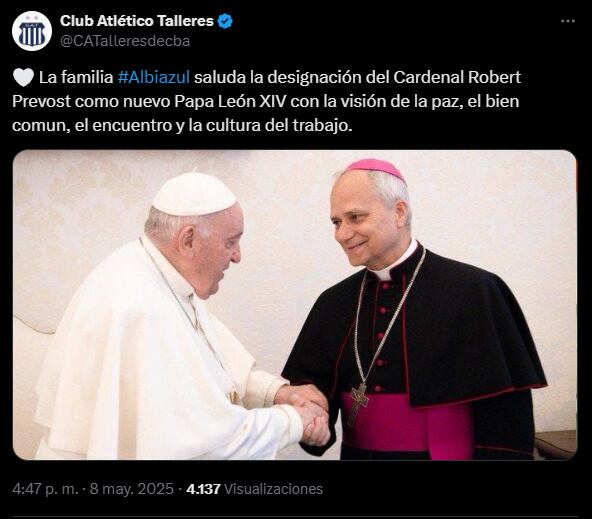 El posteo de Talleres ante la asunción del nuevo papa León XIV. (Foto: Captura @CATalleresdecba)