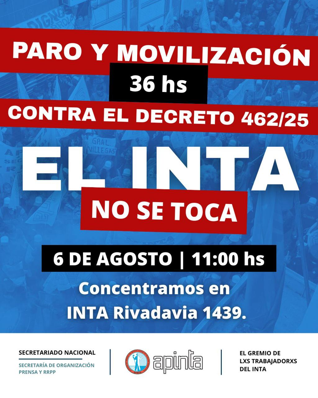 Convocatoria que fue realizada por los trabajadores del INTA. 