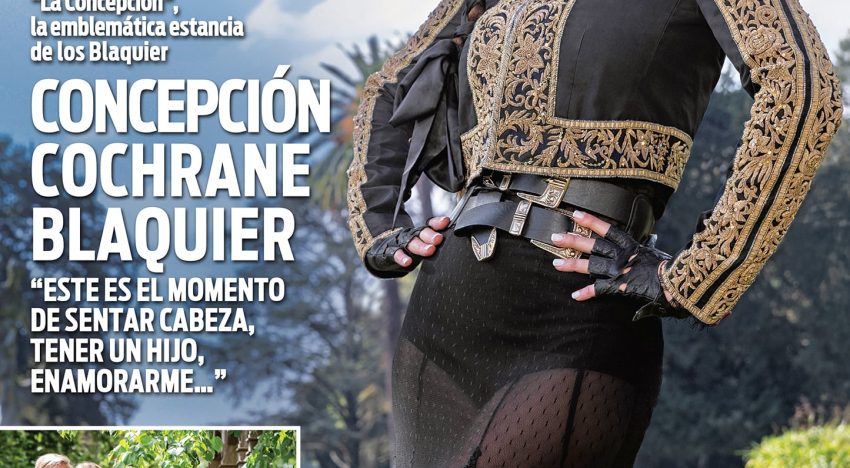 Concepción Cochrane Blaquier. Posa espectacular en la estancia de los Blaquier Nelson y habla de sus sueños y de su abuela Malena