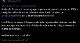 Contraataque desde California: Newsom anunció un impuesto del 100% a los pagos del fondo de Trump por el 6 de enero