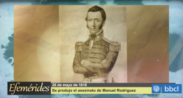 Efemérides 26 de mayo de 1818: fue asesinado Manuel Rodríguez