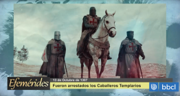 Efemérides 13 de octubre de 1307: fueron arrestados los Caballeros Templarios