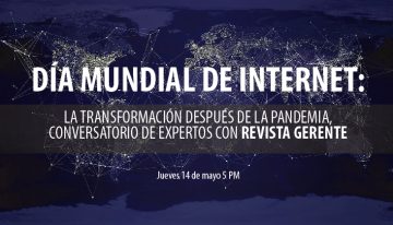 Hoy charla virtual: Internet y la transformación después del Covid 19