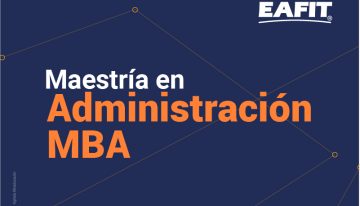 El mejor MBA de Colombia está en EAFIT: Entrevista con el coordinador