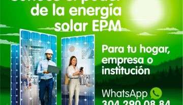 Conoce el poder de la energía solar EPM para tu hogar, empresa o institución