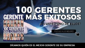 ¡Los mejores! Buscamos a los 100 Gerentes más Exitosos