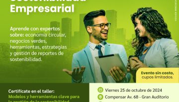 UCompensar realizará taller sin costo y certificable para la gestión de la sostenibilidad empresarial