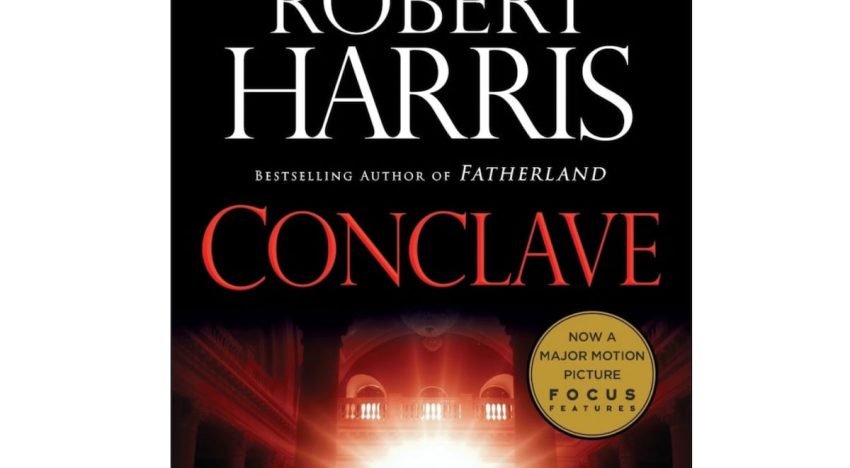 Una mirada a la novela del cónclave, de Robert Harris