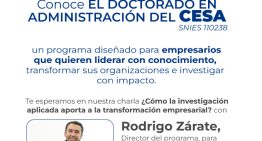 Doctorado en Administración del CESA: Para quienes ya lideran y quieren transformar las empresas