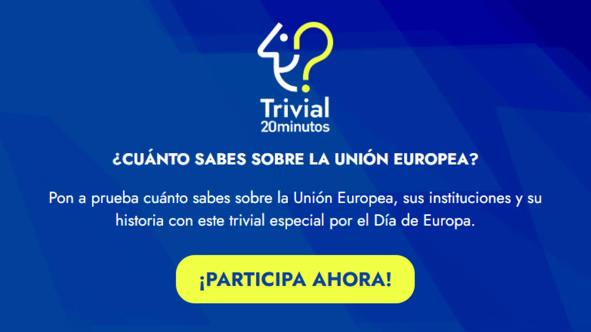 ¿Cuánto sabes sobre la Unión Europea? Ponte a prueba en nuestro Trivial
