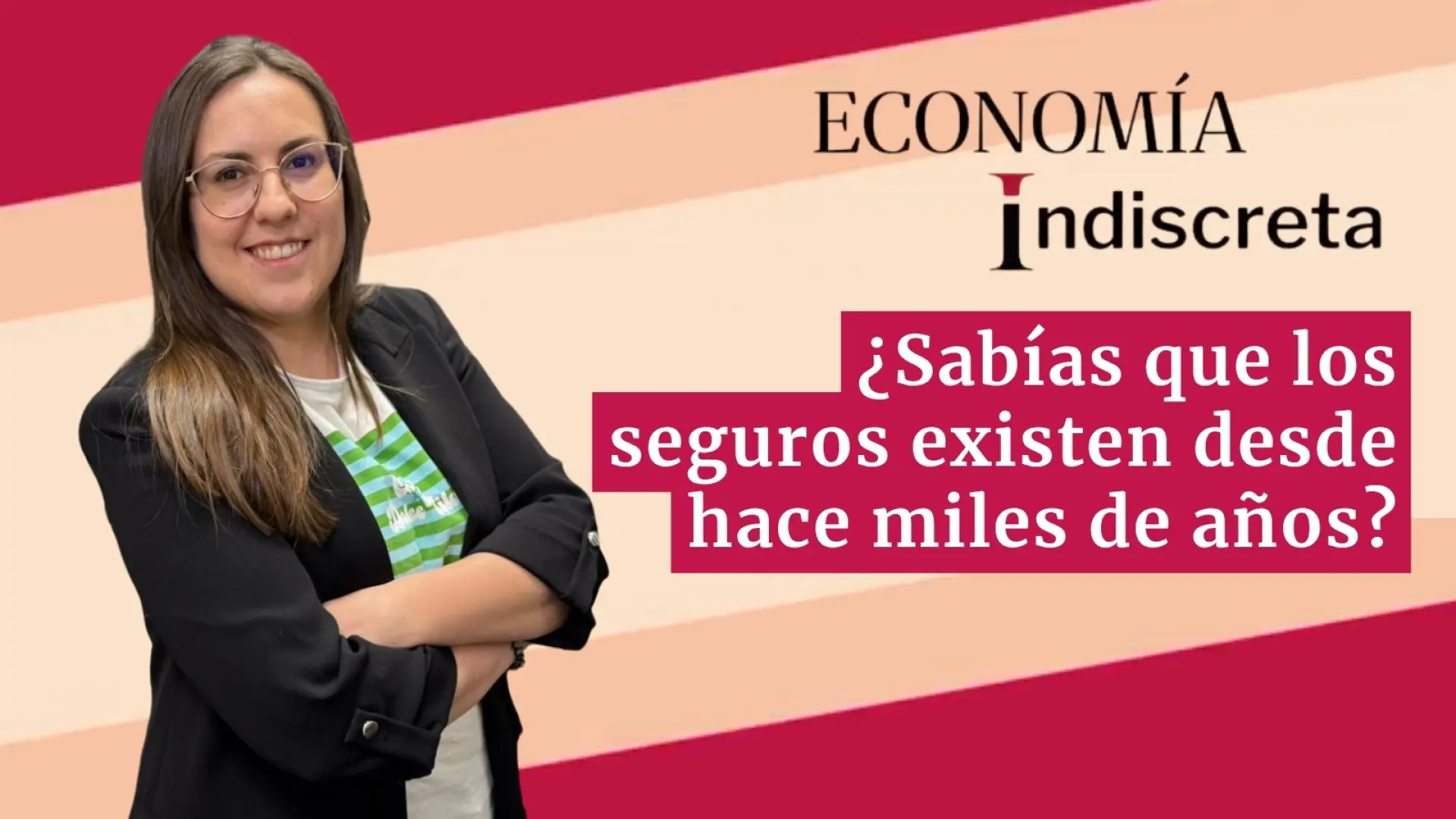 ¿Sabías que los seguros existen desde hace miles de años? Te lo contamos en un minuto