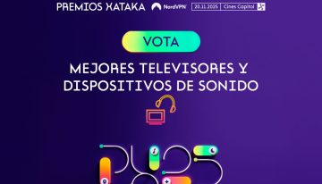 Mejores televisores y dispositivos de sonido: vota en los Premios Xataka NordVPN 2025