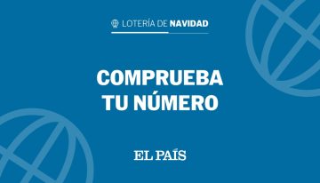 Comprobar Lotería de Navidad 2025: consulta la pedrea con los números premiados