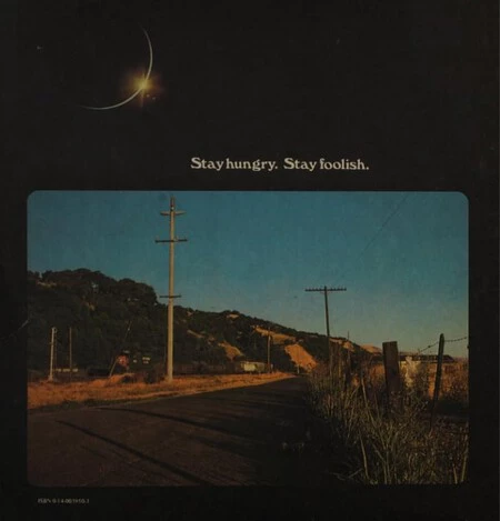 Stay Hungry Stay Foolish