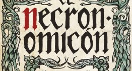 Lovecraft lo creó como una broma, pero el Necronomicon ha existido en muchas formas y, de hecho, ha vuelto a las librerías
