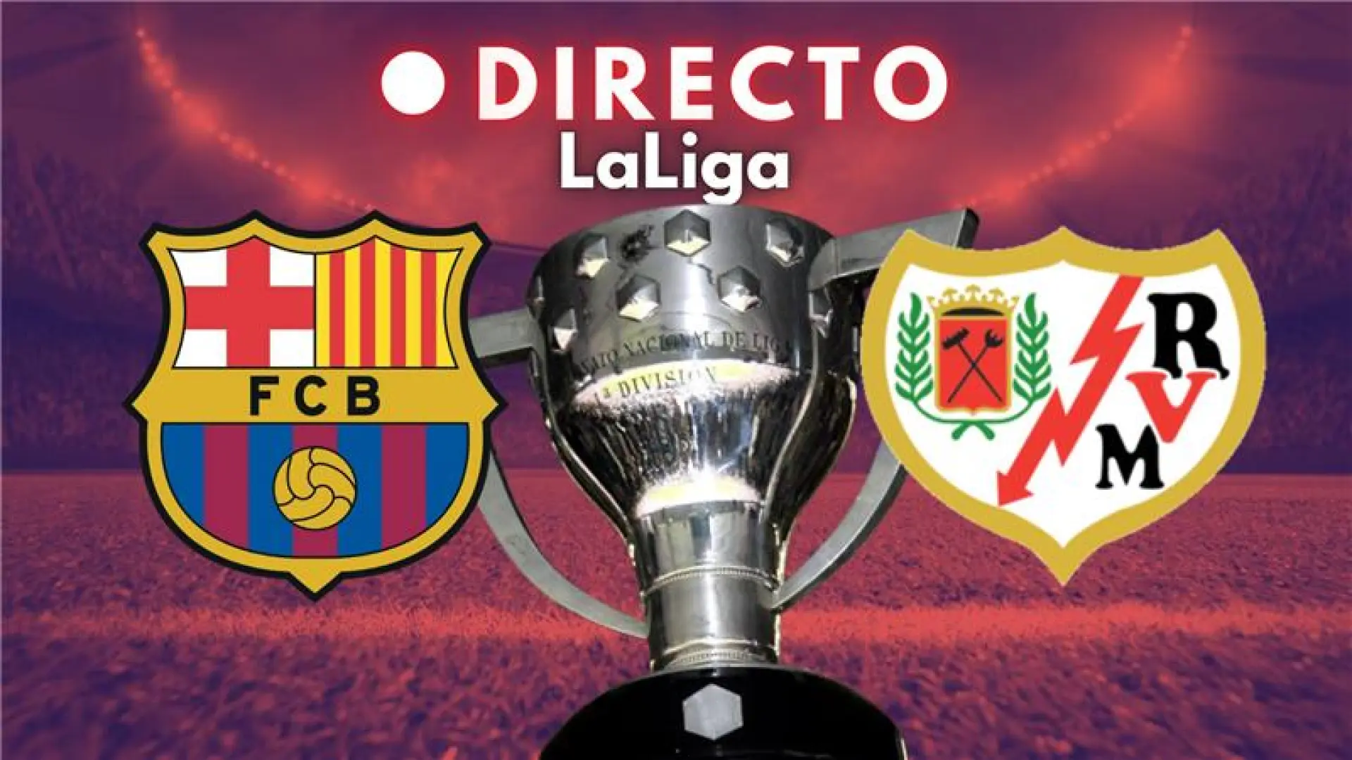 Barça – Rayo Vallecano de Liga, en directo: resultado y última hora de la jornada 24