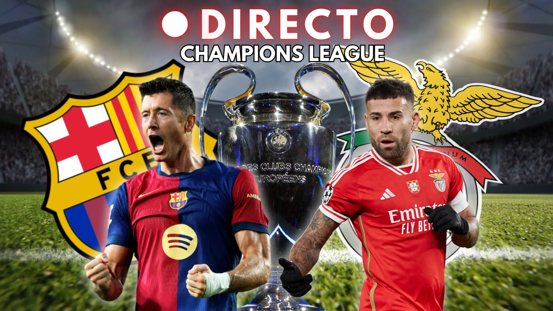 Barça – Benfica de Champions League, en directo: resultado, goles y última hora de la vuelta de los octavos de final