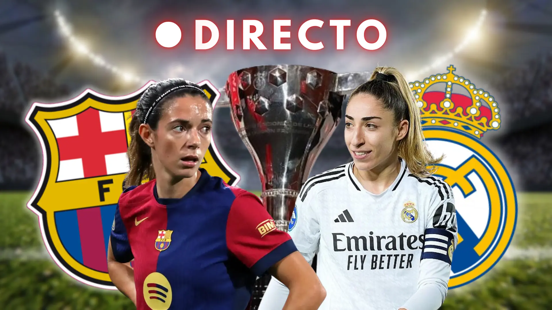 Barcelona – Real Madrid, en directo: última hora y goles del clásico femenino de la Liga F