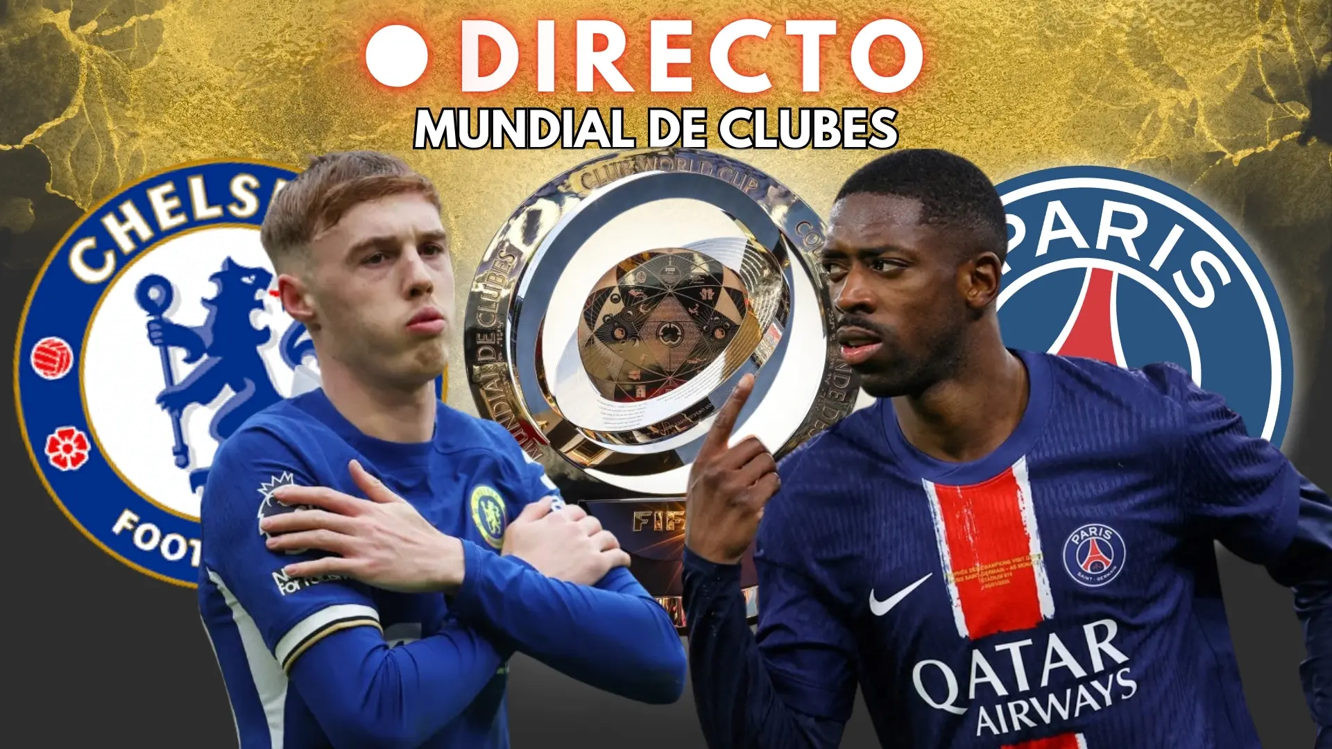 Final del Mundial de Clubes, en directo: marcador, goles y última hora del Chelsea – PSG