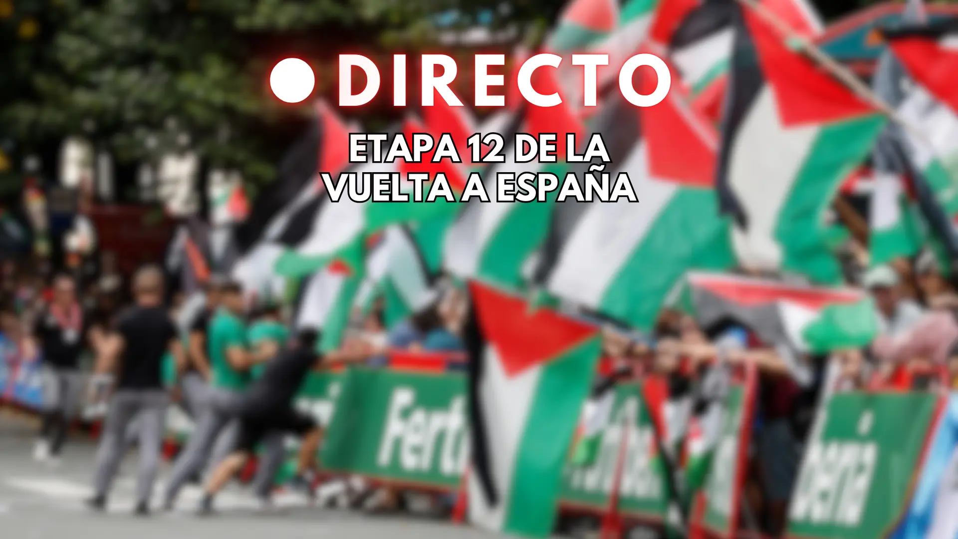 Vuelta a España 2025, en directo: última hora de la etapa 12, marcada por las protestas contra el equipo de Israel