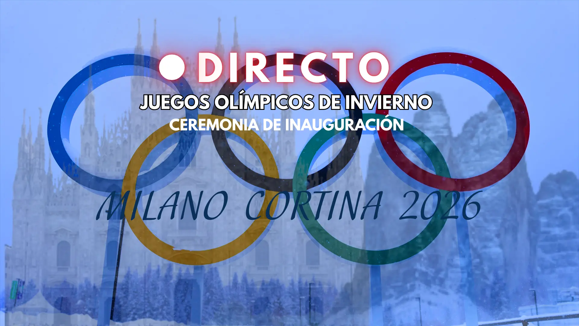Ceremonia de apertura de los Juegos Olímpicos de Invierno 2026, hoy en directo: última hora de la inauguración en San Siro