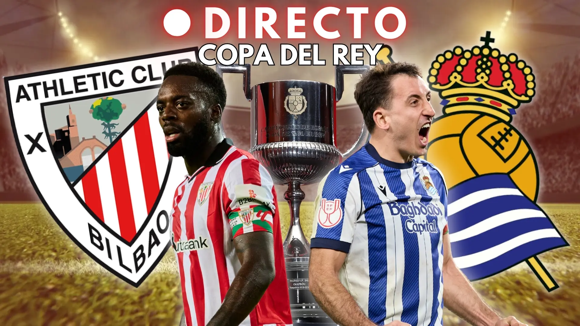 Athletic – Real Sociedad de Copa del Rey, en directo: goles, marcador y última hora de las semifinales