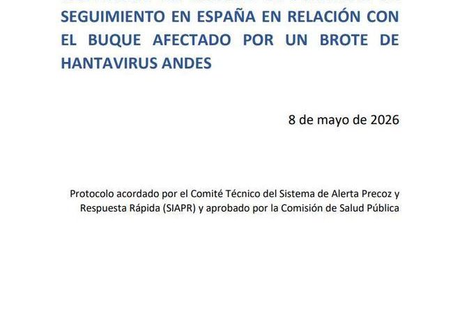 Este es el protocolo aprobado para la crisis del hantavirus: Consulte aquí