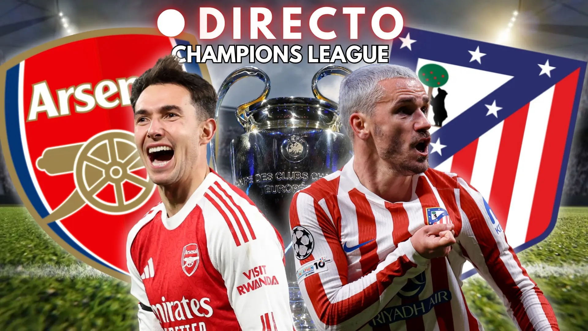 Arsenal – Atlético de Madrid de Champions League, en directo: goles, marcador y última hora de la vuelta de semifinales