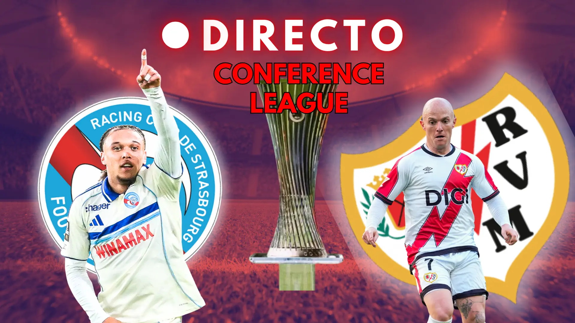 Estrasburgo-Rayo Vallecano de las semis de la Conference League, en directo: marcador, goles y última hora del partido de vuelta