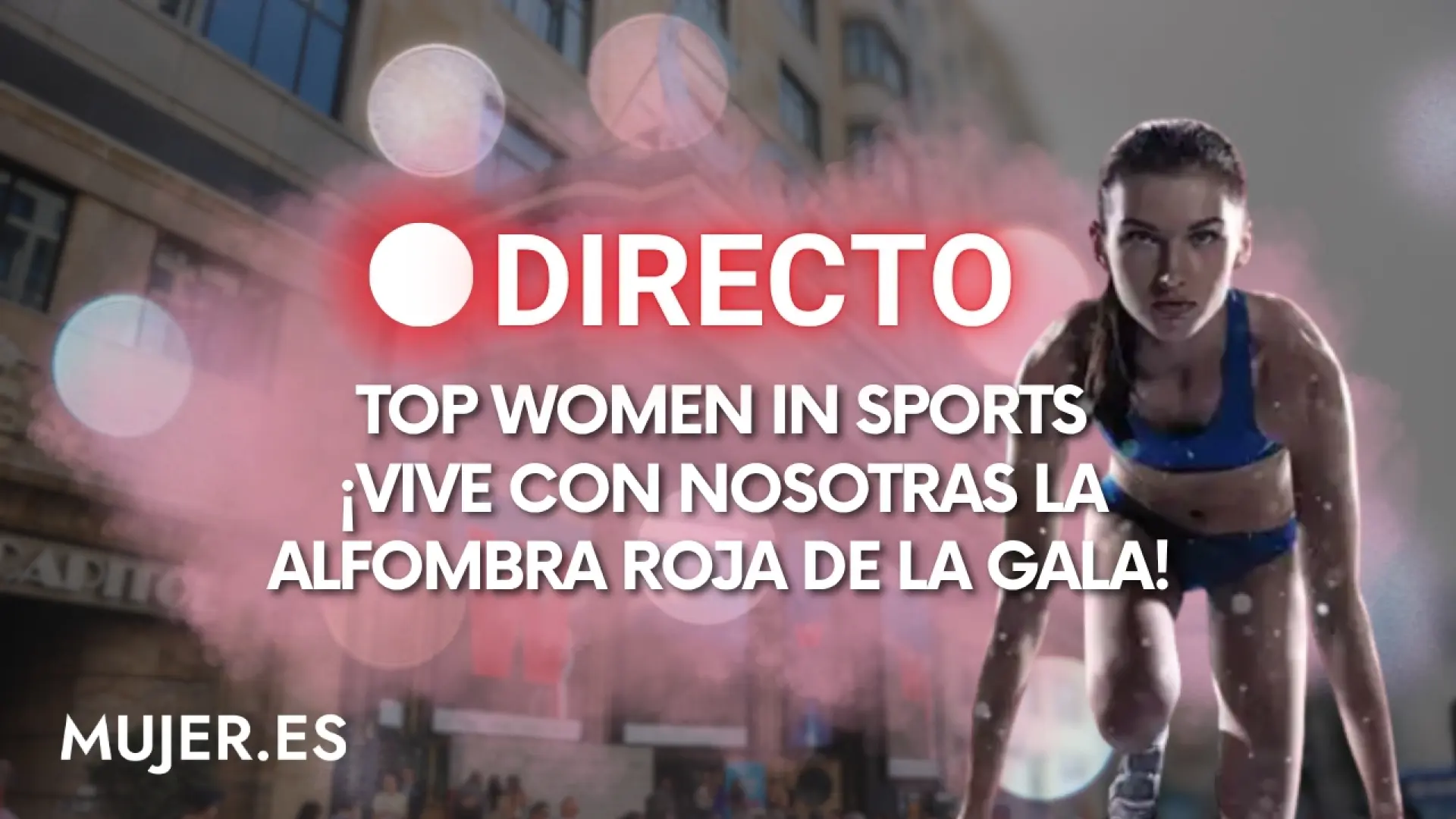Gala Top Women in Sports, hoy en directo: sigue la alfombra roja con las 100 mujeres más influyentes del deporte español