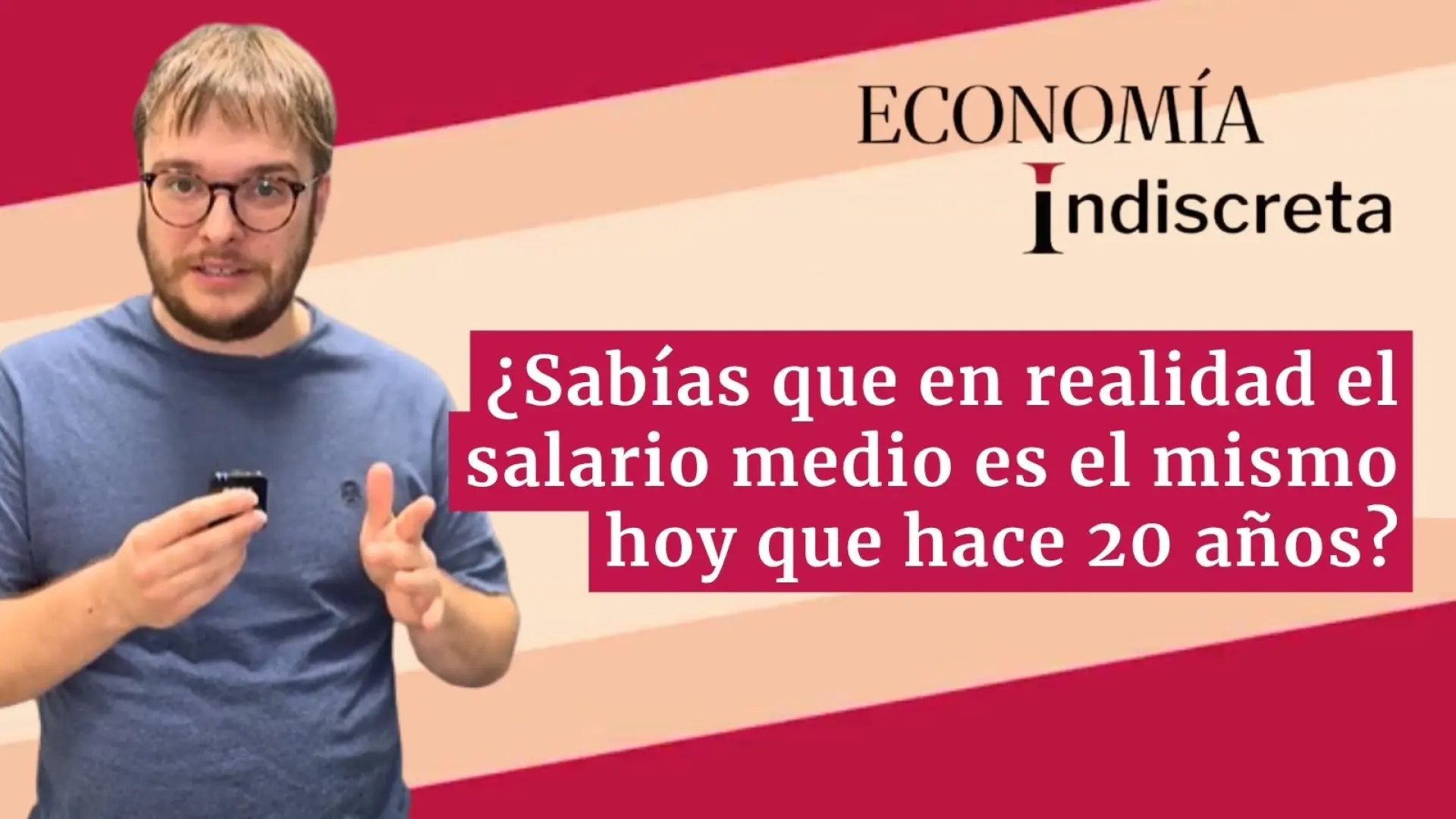 ¿Sabías que en realidad el salario medio es el mismo hoy que hace 20 años? Te lo explicamos en un minuto