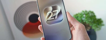 Acabo de probar iOS 27 y esto es todo lo que me encanta (y lo que no me gusta)