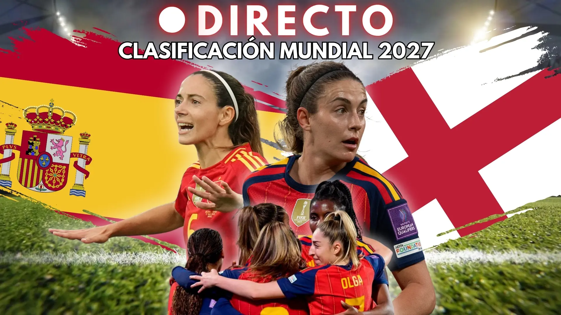 España – Inglaterra de clasificación al Mundial femenino 2027, en directo: marcador, goles y última hora de la jornada 5