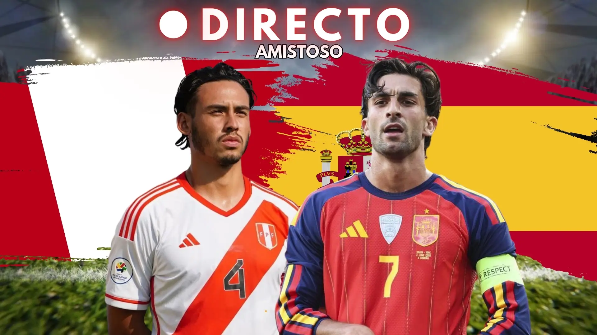 Perú – España, en directo: marcador, goles y última hora del último amistoso de la Roja antes del Mundial 2026