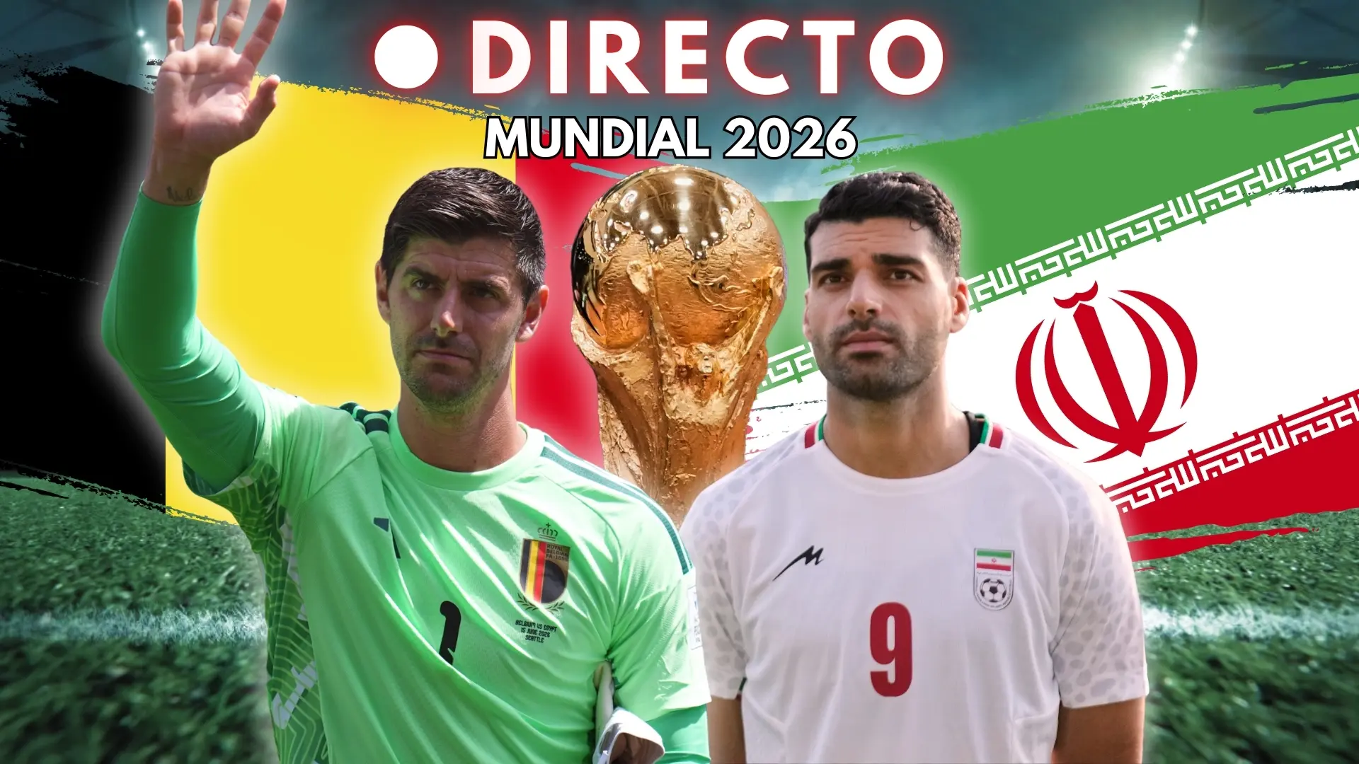 Bélgica – Irán del Mundial 2026, en directo: goles, marcador y última hora de la fase de grupos