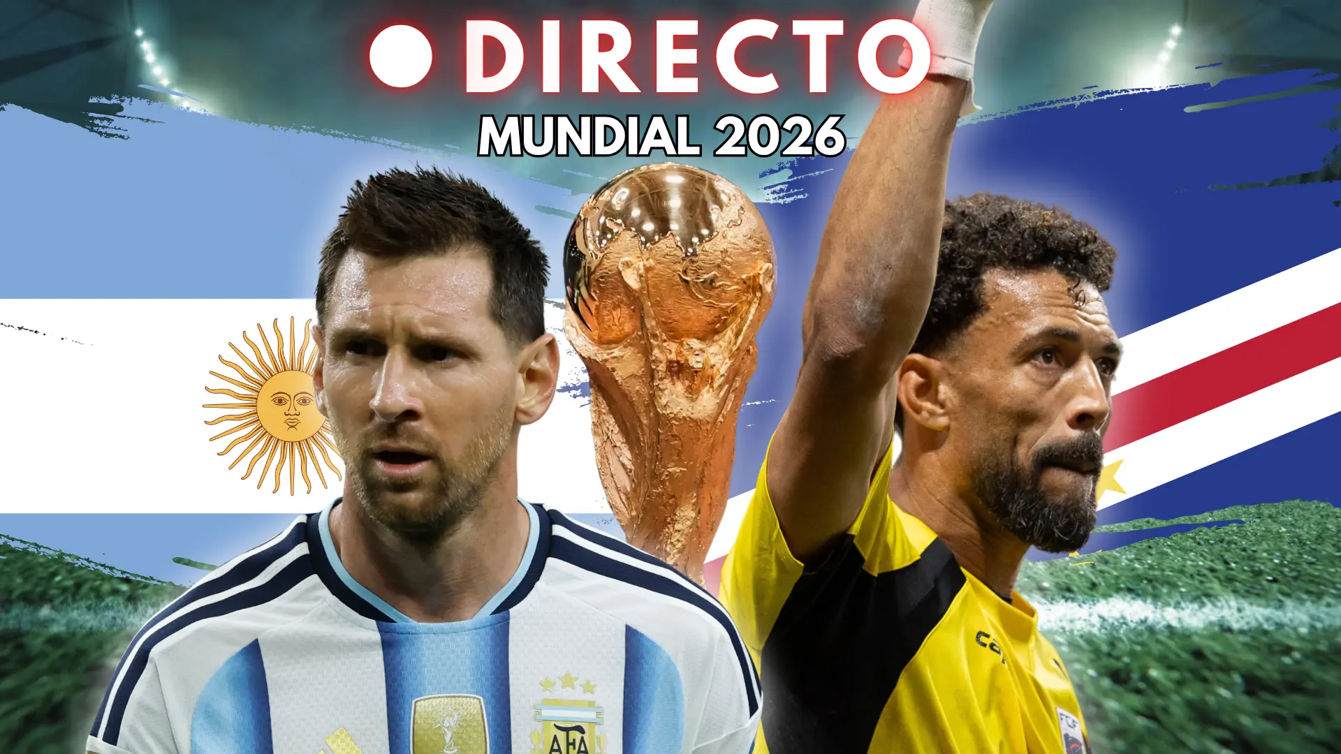 Argentina – Cabo Verde del Mundial 2026, en directo: goles, marcador y última hora de los dieciseisavos de final
