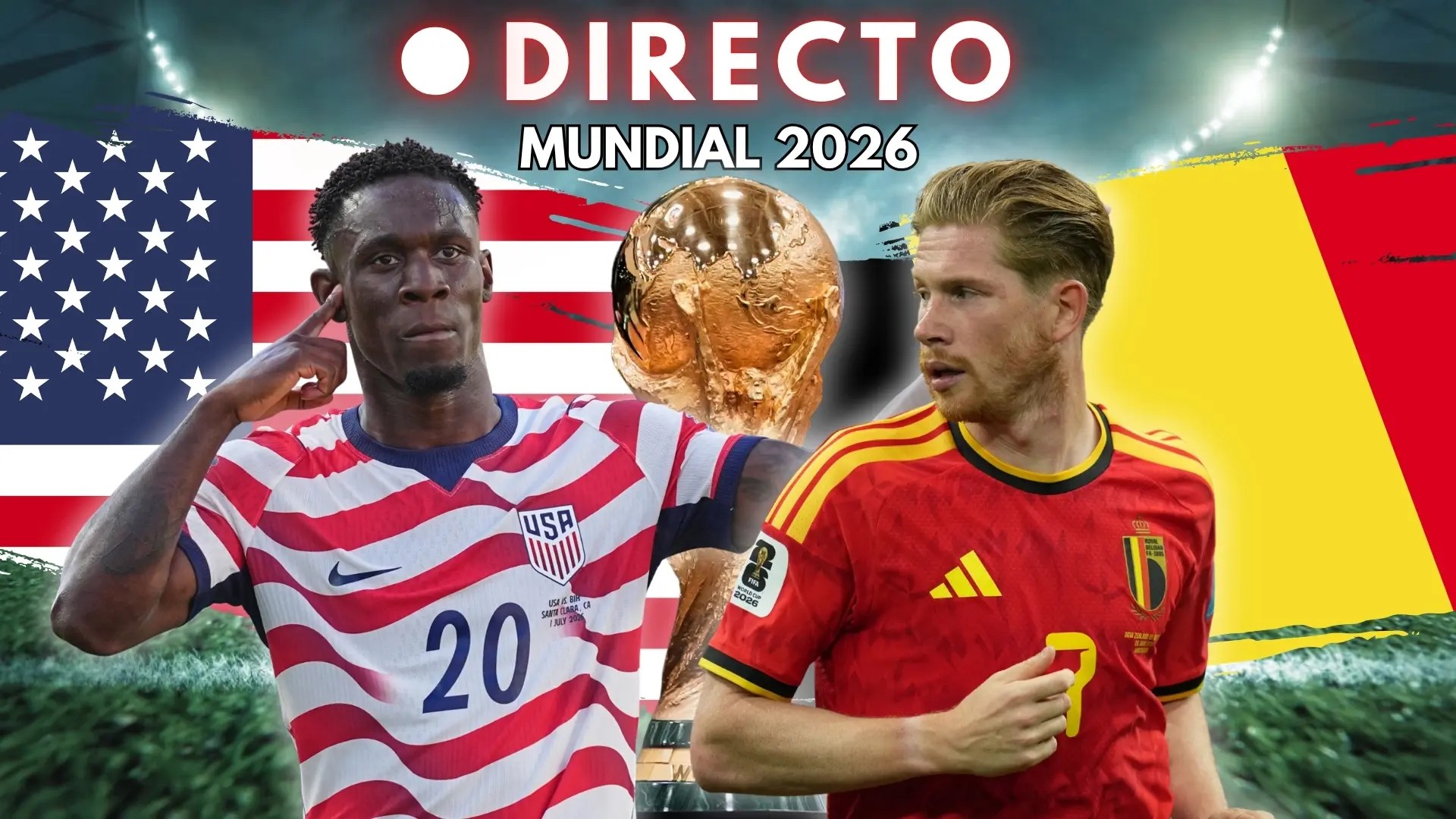 Estados Unidos – Bélgica del Mundial 2026, en directo: goles, marcador y última hora de los octavos de final