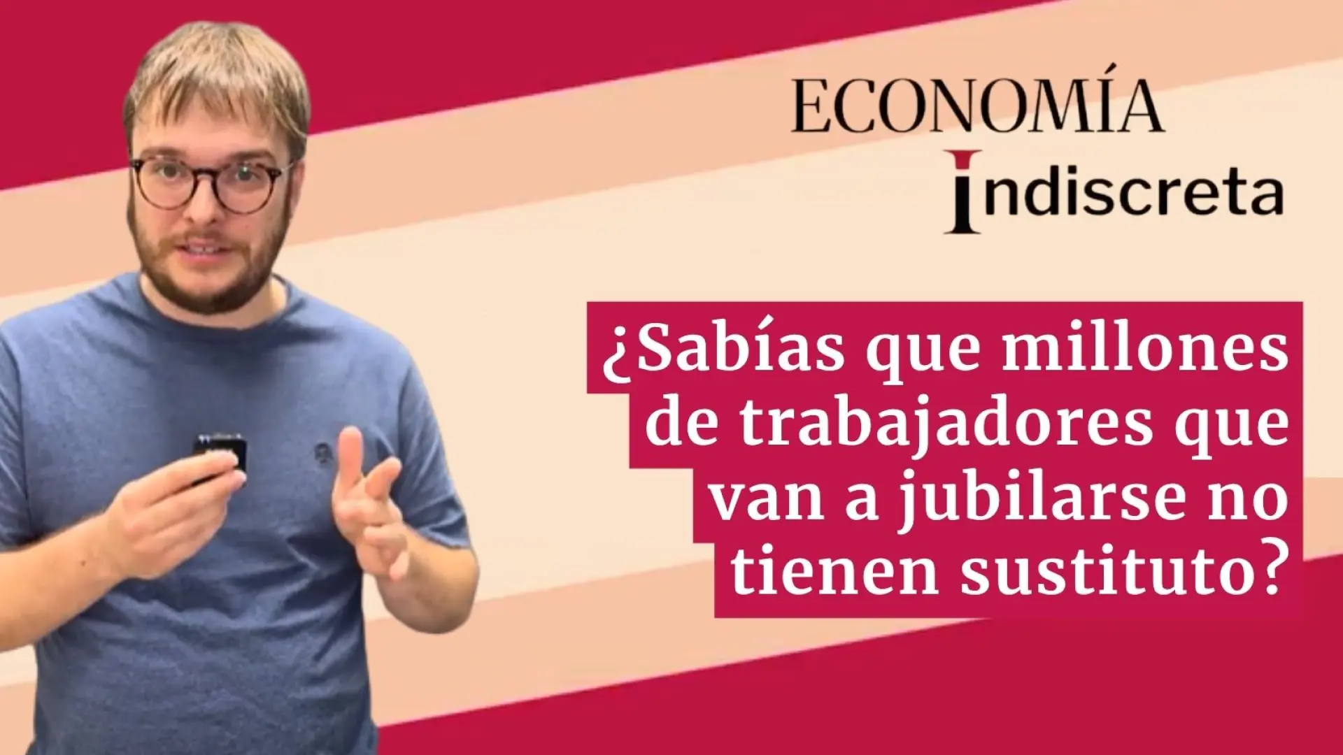 ¿Sabías que millones de trabajadores van a jubilarse y no tienen sustituto?