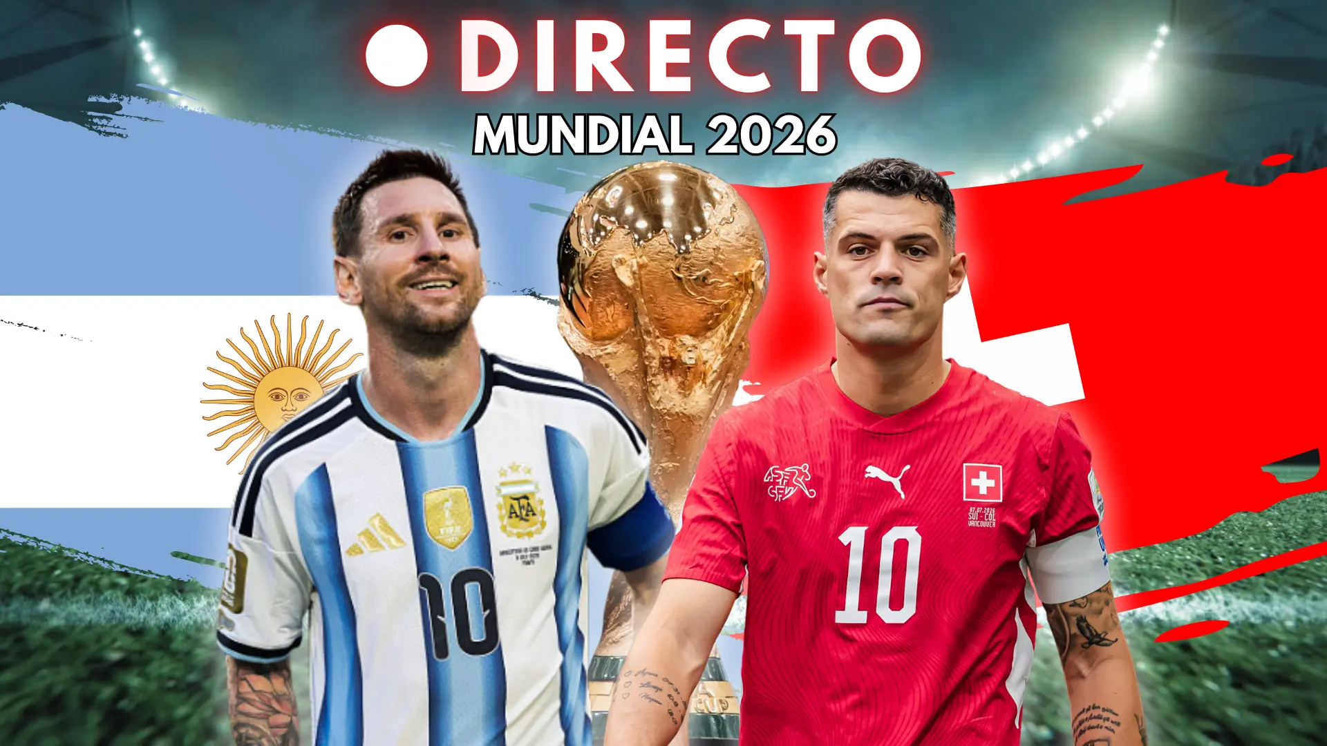 Argentina – Suiza del Mundial 2026, en directo: goles, marcador y última hora de los cuartos de final