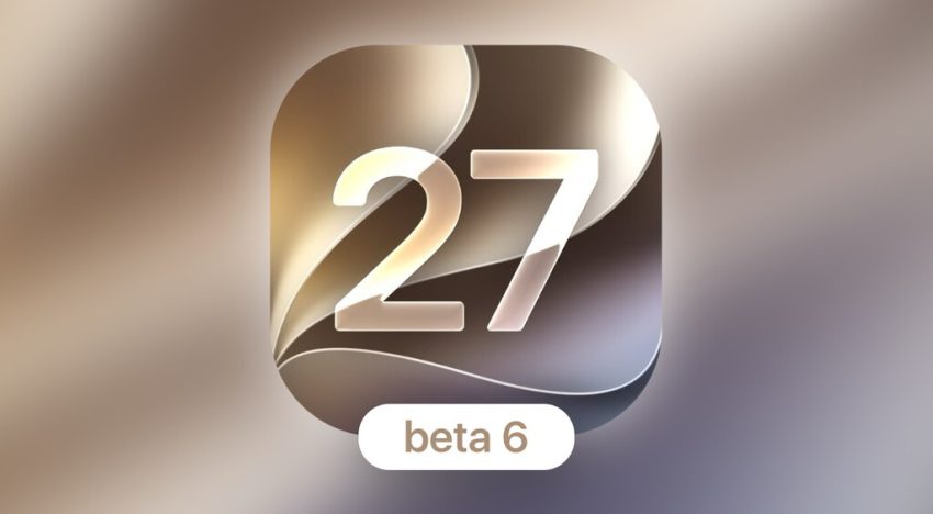 Ya está aquí la beta 6 de iOS 27: descubre sus novedades