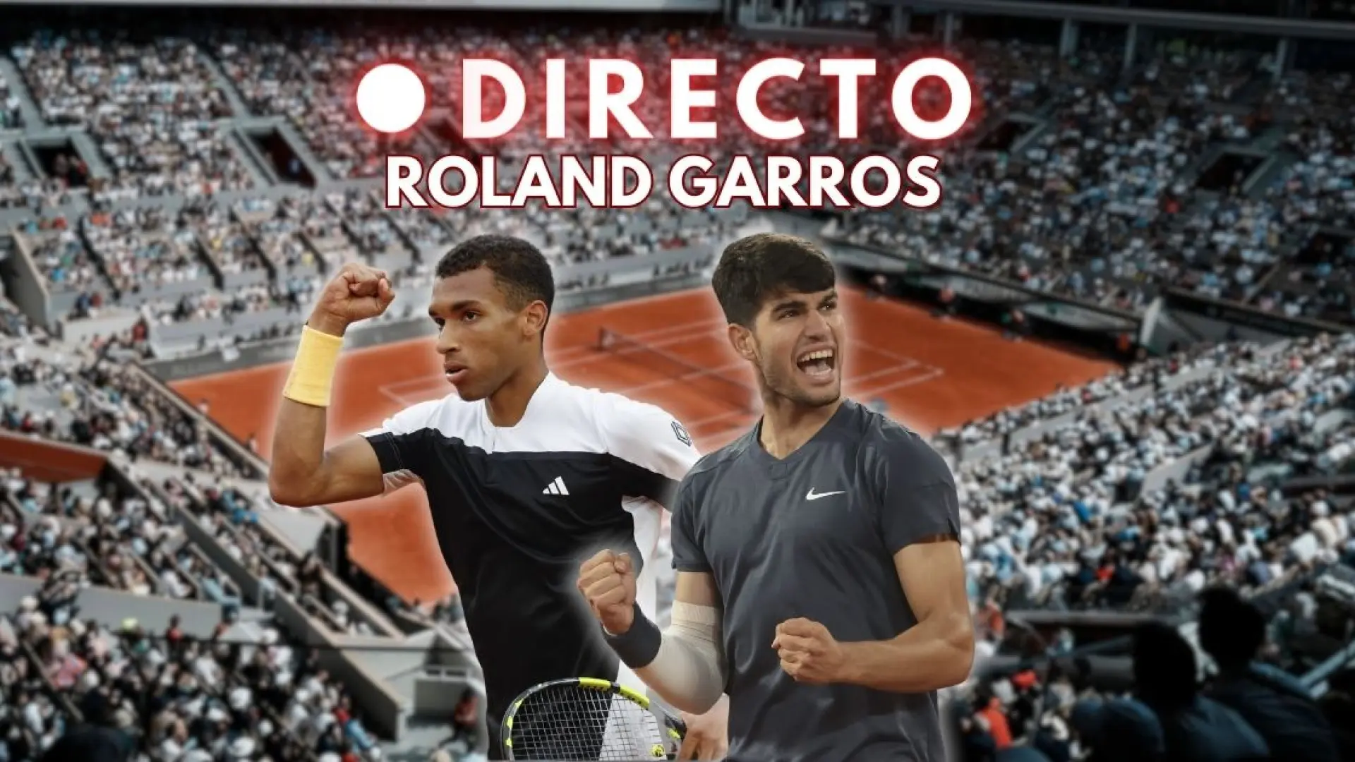 Alcaraz – Auger-Aliassime, hoy en directo: partido de cuarta ronda de Roland Garros