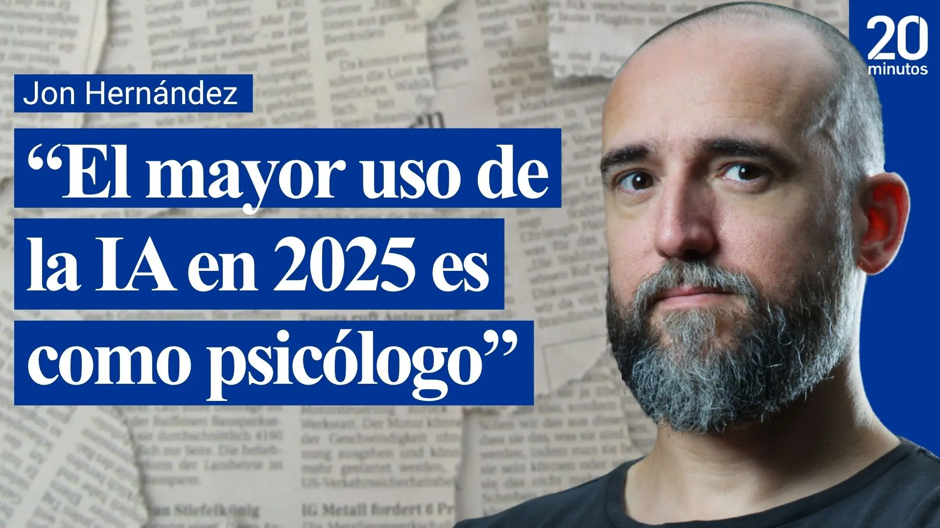 Jon Hernández, experto en Inteligencia Artificial: «Utilizar la IA como psicólogo es como usar Excel para que te diga qué hacer con tu novia»