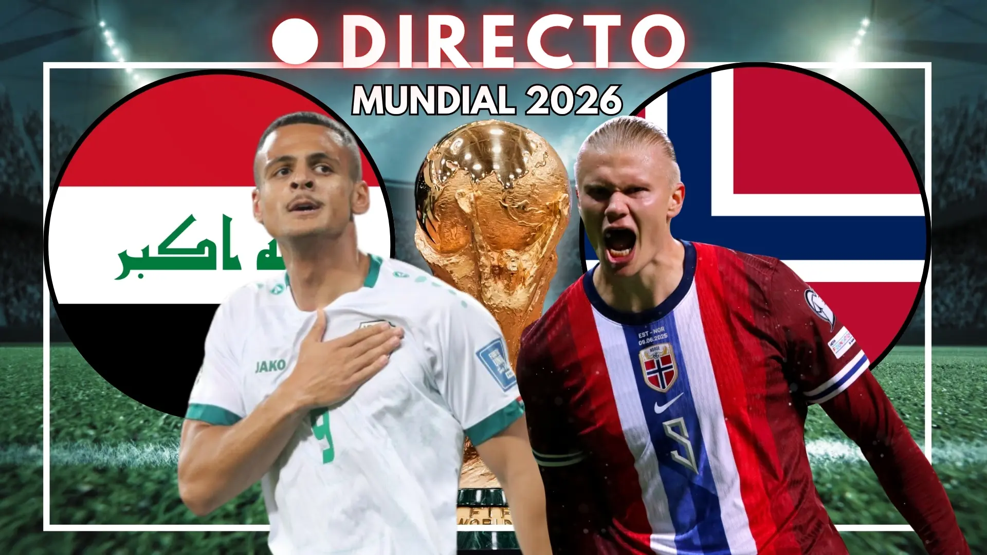 Erling Haaland se estrena en la Copa del Mundo: Noruega se enfrenta a Irak