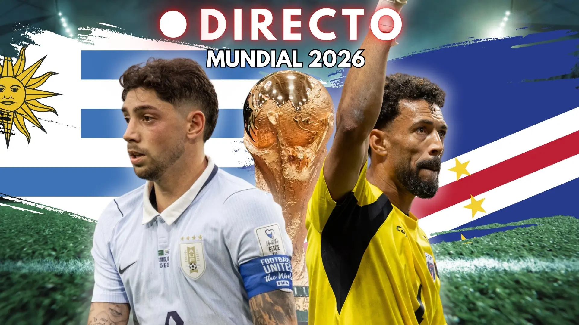 Uruguay – Cabo Verde del Mundial 2026, en directo: goles, marcador y última hora de la fase de grupos