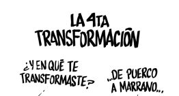 La cuarta transformación