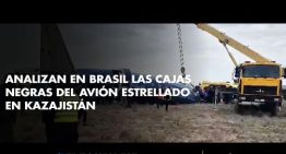 Analizan en Brasil las cajas negras del avión estrellado en Kazajistán