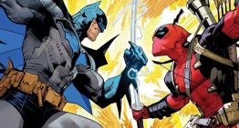 ¡Histórico crossover! Batman y Deadpool protagonizarán el esperado regreso de Marvel y DC Comics