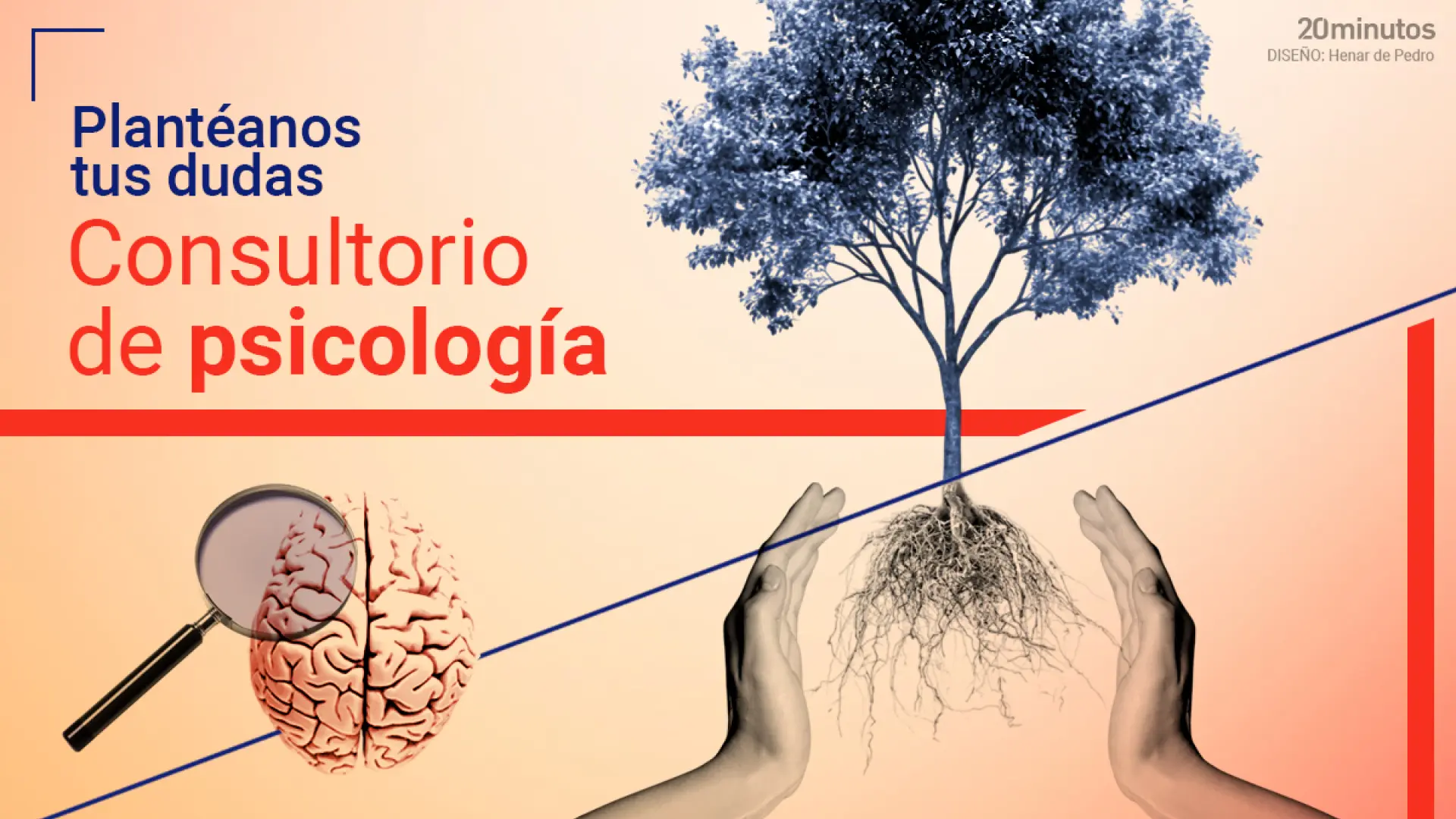 ¿Algo te preocupa o te bloquea? Te ayudamos con todas tus dudas en el consultorio de psicología de 20minutos