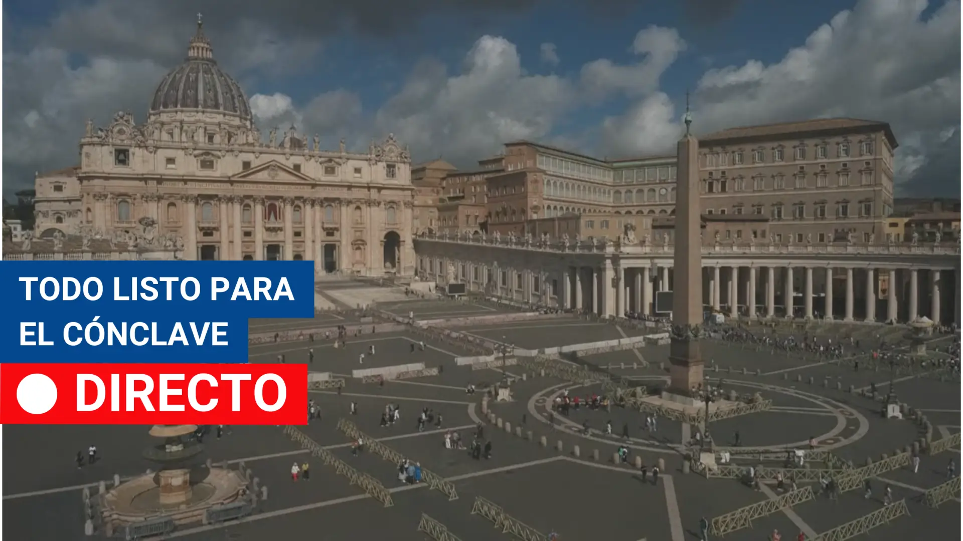 Nuevo Papa, en directo: vídeo desde San Pedro del Vaticano para la fumata en el cónclave